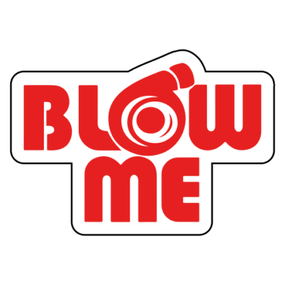 Blow Me Sticker